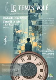 Le Temps volé, Fantaisie pour choeur, orchestre, voix d'enfant soliste et récitant