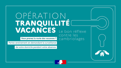 Opération Tranquilité Vacances (OTV)
